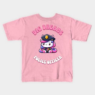 Big Dreams Police Officer Unicorn | Dream Big! Kids T-Shirt